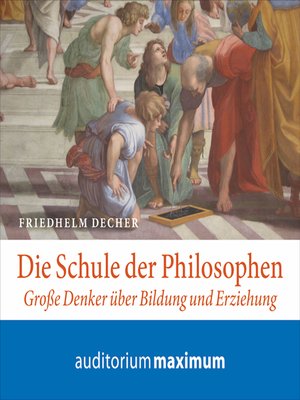cover image of Die Schule der Philosophen (Ungekürzt)